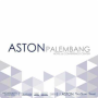 Lowongan Aston Palembang Hotel & Conference Center