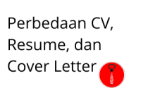 Perbedaan CV, Resume, dan Cover Letter